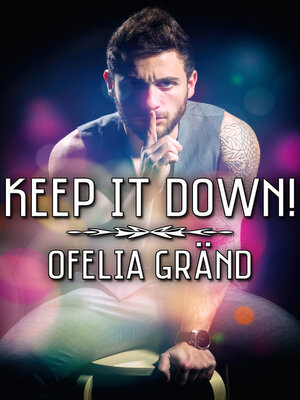 cover image of Keep it Down!